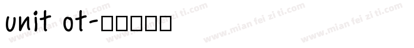 unit ot字体转换